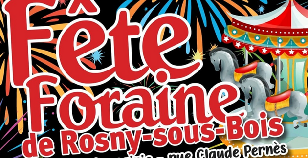 fête foraine en famille à Rosny-Sous-Bois en Seine-Saint-Denis