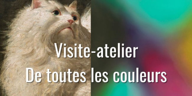 Visite-atelier “De toutes les couleurs d’une exposition au musée”, Espace Richaud et musée Lambinet, Versailles (78)