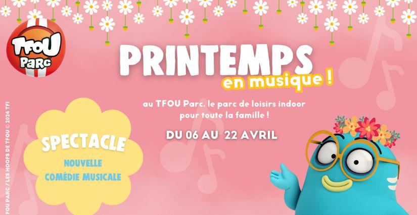 TFOU Parc : des vacances de printemps en musique à Evry, en Essonne TFOU Parc : des vacances de printemps en musique à Evry, en Essonne