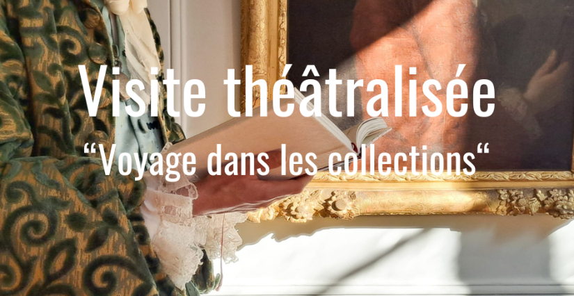 Visite théâtralisée au musée Lambinet : “Voyage dans les collections” en famille (78)