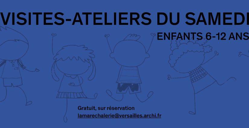 Visites-ateliers du samedi pour les enfants de 6 à 12 ans à la Maréchalerie, Versailles (78)