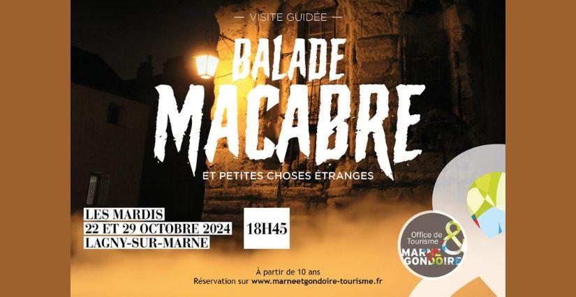 "Balade macabre et petites choses étranges", visite guidée spéciale Halloween à Lagny-sur-Marne (77)