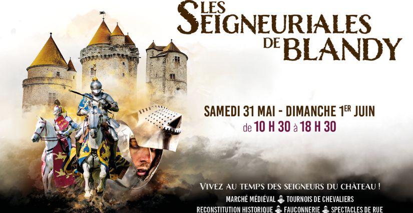 Evènement médiéval en Seine-et-Marne Les Seigneuriales de Blandy : festivités et animations du Moyen Âge au Château de Blandy (77)