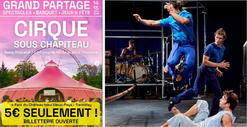 Le Grand Partage 2025, week-end festif autour du cirque en famille, Tremblay-en-France (93) Le Grand Partage 2025, week-end festif autour du cirque en famille, Tremblay-en-France (93)