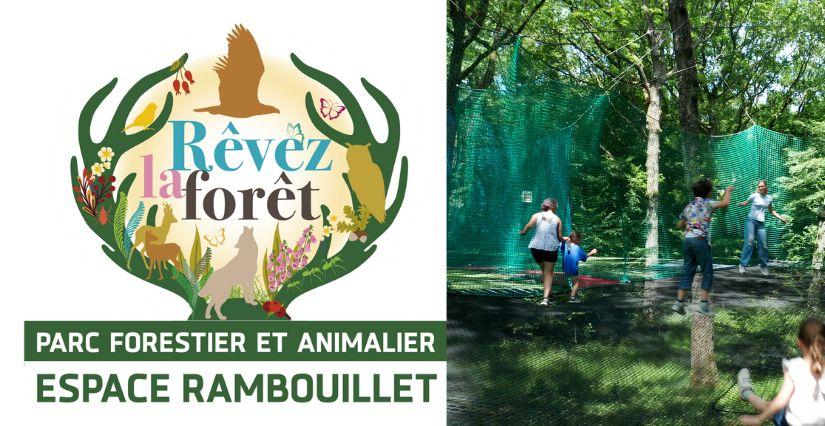 Rêvez la forêt, des nouveautés cet été à l'Espace Rambouillet (78)