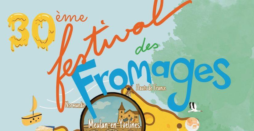 Festival des Fromages, fête et animations pour toute la famille, Meulan-en-Yvelines (78)