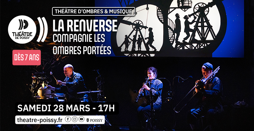 La Renverse, théâtre d'ombres en famille, Théâtre de Poissy (78)