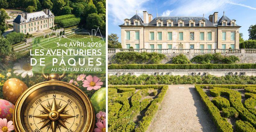 Les aventuriers de Pâques au Château d’Auvers (95)