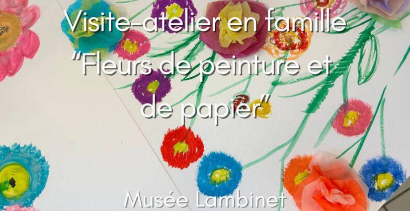 Visite-atelier en famille autour des fleurs au musée Lambinet à Versailles (78)