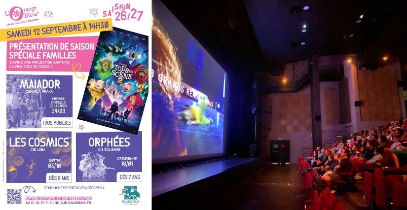 Présentation de saison en famille et cinéma gratuit à l'Orange Bleue* d'Eaubonne (95)