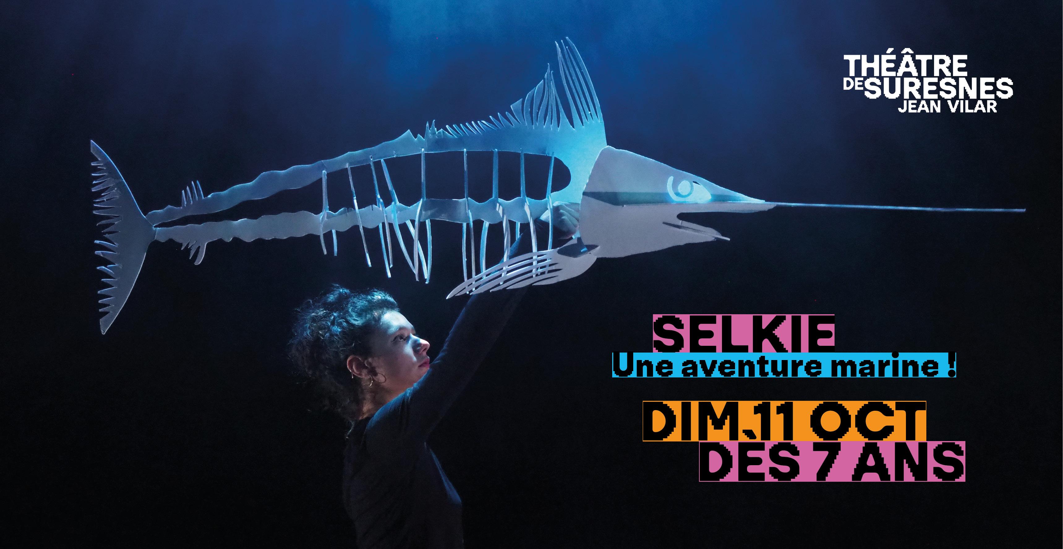« Selkie » : un spectacle de marionnettes en famille au Théâtre de Suresnes Jean Vilar (92)