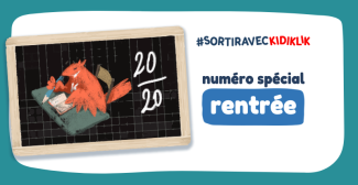 Nos bons plans en Île-de-France pour la rentrée ! Les bons plans de Kidiklik pour une rentrée réussie en Île-de-France